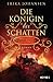 Verflucht (Die Königin der Schatten #2)
