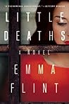 Little Deaths by Emma  Flint