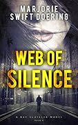 Web of Silence