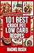 CROCK POT: 101 Best Low Car...