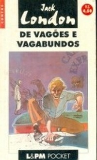 De Vagões e Vagabundos (Paperback)