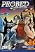 Probed: Life After Aliens #1