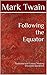 Following the Equator: Illustrated with Critical Thinking Discussion Questions