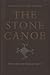 The Stone Canoe: Two Lost M...