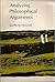 Analyzing Philosophical Arguments: An Introduction to Philosophical Methods