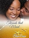 Threads that Mend by Tesa Erven