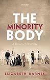 The Minority Body...
