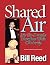 Shared Air: My Six-Decade I...