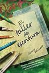 El taller de escritura (Línea maestra nº 34) by Jincy Willett