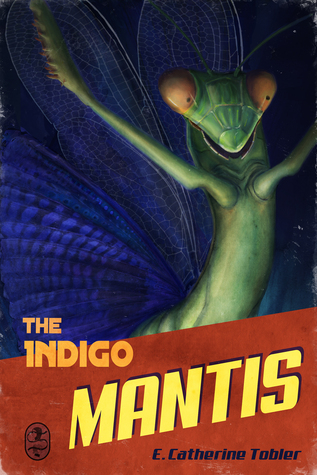 The Indigo Mantis (Kindle Edition)