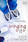Winging It by Cate Cameron