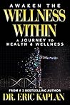 Awaken the Wellness Within: A Journey to Health & Wellness