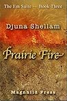 Prairie Fire (The Em Suite Book 3)