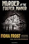 Murder at the Foster Manor (Fiona Frost, #1)
