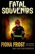 Fatal Souvenirs