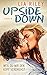 Upside Down - Weil du mir den Kopf verdrehst