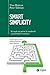 Smart Simplicity: Sei regole per gestire la complessità senza diventare complicati (Italian Edition)