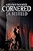 Cornered (Holloway Pack, #5)