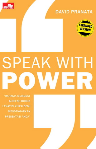 Speak with Power (Expanded Version)