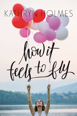 How It Feels to Fly: A YA Novel About a Dancer, Body Dysmorphia, and Finding Self-Acceptance