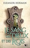 Le Sang des dieux et des rois by Eleanor Herman