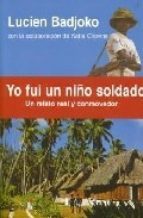 Portada de Yo fui un niño soldado, de LUCIEN BADJOKO