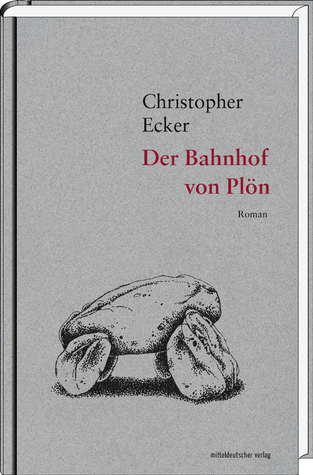 Der Bahnhof von Plön (Hardcover)