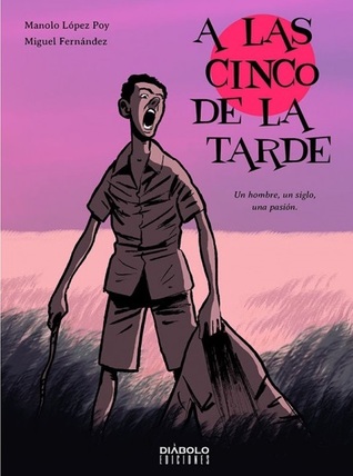 A las cinco de la tarde (Hardcover)