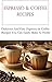 Coffee And Espresso Recipes...