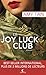 Le Joy Luck Club by Amy Tan