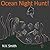 Ocean Night Hunt! (Animals at Night! Book 2)