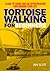 Tortoise Walking for Beginn...