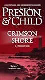 Crimson Shore by Douglas Preston