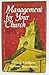 Management for Your Church  by Alvin J. Lindgren