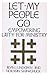 Let my people go: Empowering laity for ministry