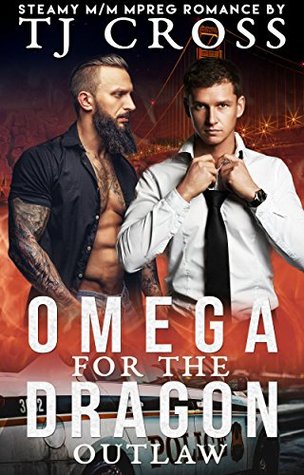 Omega For The Dragon Outlaw (Kindle Edition)