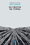 Os Frutos da Terra