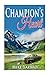 Champion's Heart: What Life...
