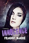 Innocence: A Novella (Initiation Trilogy #2) Innocence: A Novella (Initiation Trilogy #2)