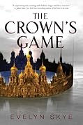 The Crown's Game (The Crown's Game, #1)