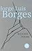 Buch der Träume by Jorge Luis Borges Buch der Träume by Jorge Luis Borges