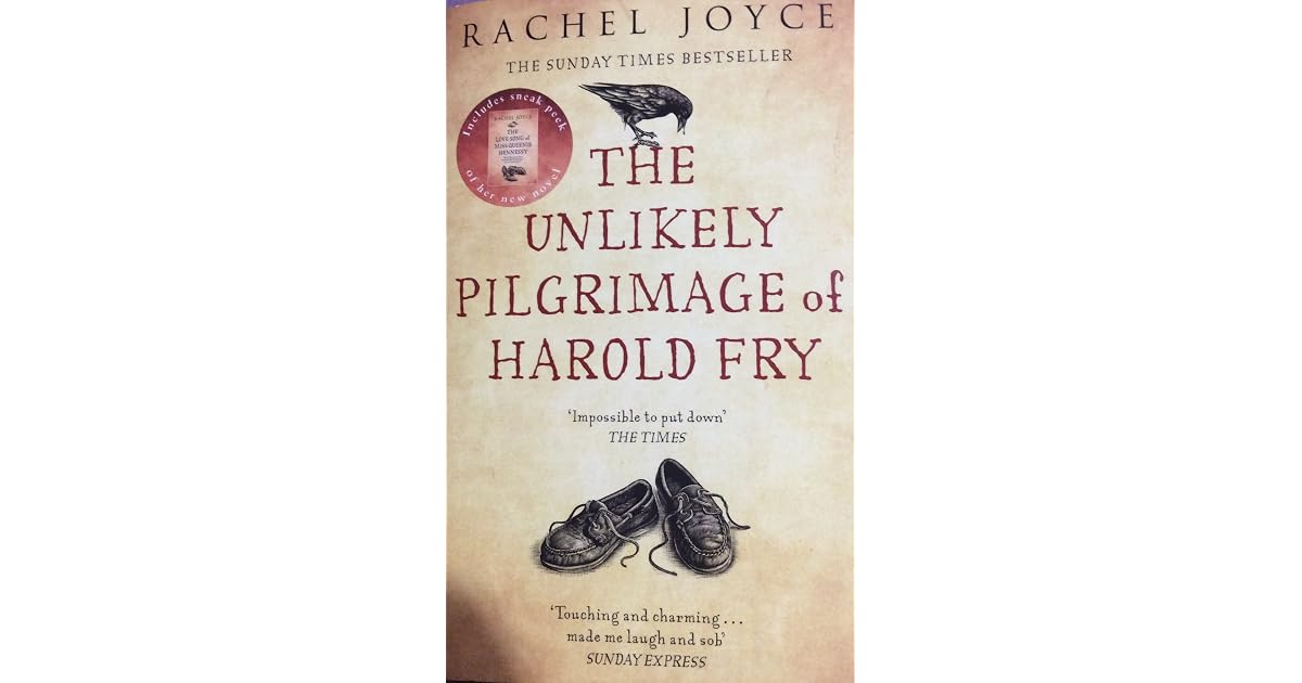 The Unlikely Pilgrimage of Harold Fry by Rachel Joyce