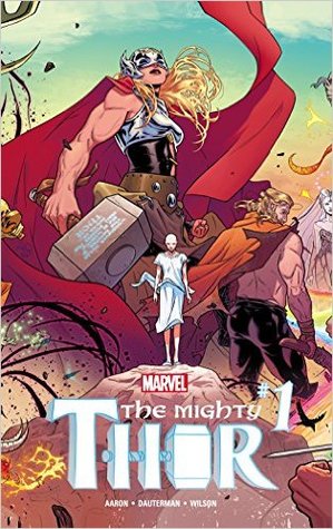 The Mighty Thor (2015-2018), #1, January 2016: Thunder in her Veins