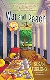 War and Peach by Susan Furlong