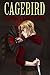 Cagebird (Warchild #3)