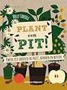 Plant een pit