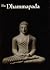 Dhammapada by Anonymous