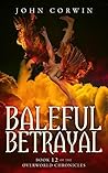 Baleful Betrayal