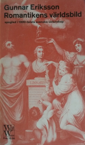Romantikens världsbild, speglad i 1800-talets svenska vetenskap