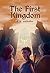The First Kingdom